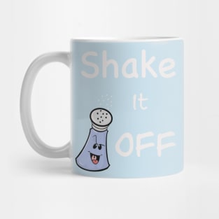 Shake it Off Mug